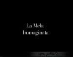 La Mela Immaginata